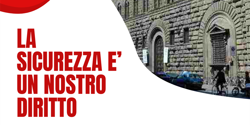 Comitato Cittadini Attivi San Jacopino: "Cresce la richiesta di maggiore sicurezza nei quartieri Fiorentini"