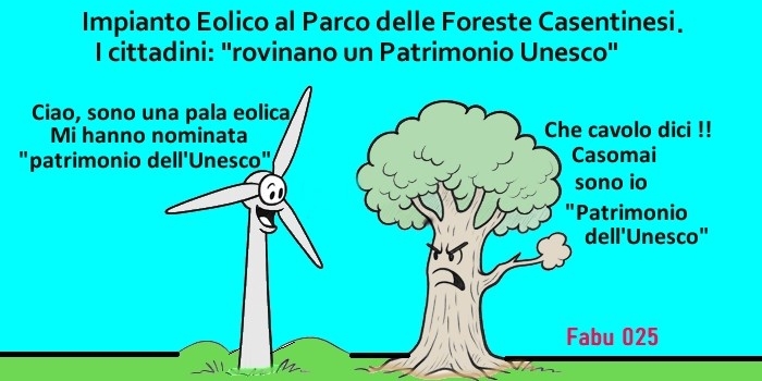 Pale eoliche Patrimonio Unesco: quando il vento soffia... ma di furbizia