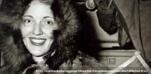 1935 - La prima donna raggiunge l'Antartide (90 anni fa)