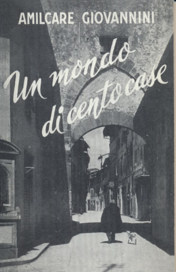 Borgo. 'Un mondo cento case' in scena in piazza Castelvecchio. Info...