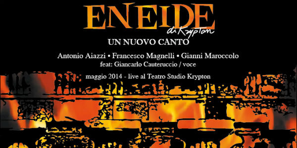 “Eneide di Kripton” al Teatro Giotto di Borgo