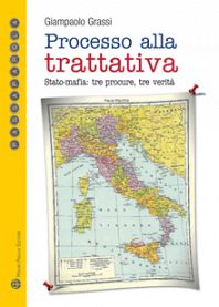 Trattativa Stato-mafia: parlano le procure
