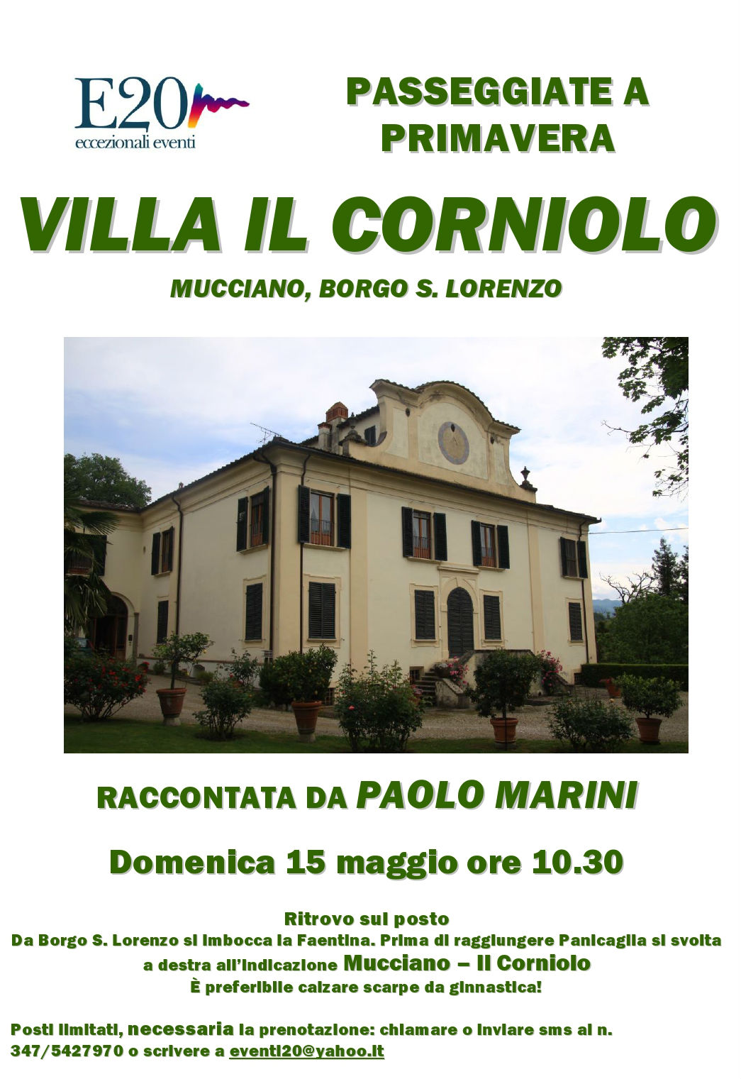 Passeggiate di Primavera, Villa il Corniolo a Mucciano