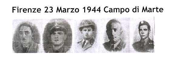 Martiri di Campo di Marte. Una triste storia mugellana