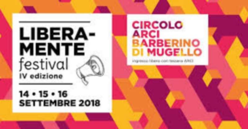 Barberino. Inizia il Liberamente Festival al circolo Arci. Programma