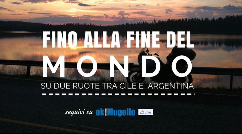 Fino alla fine del mondo (e ritorno) su due ruote con OK!Mugello